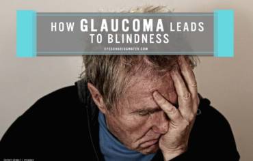 How Glaucoma Leads to Blindness